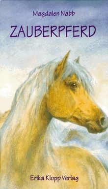 Das zauberpferd von - zauberpferd, nabb